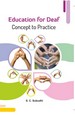 Education For Deaf: Concept to Practice
