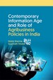 Contemporary Information Age and Role of Agribusiness Policies in India