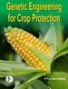 Genetic Engineering For Crop Protection