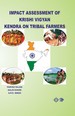 Impact Assessment Of Krishi Vigyan Kendra On Tribal Farmers