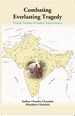 Combating Everlasting Tragedy: United Nations of Indian Subcontinent