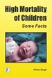 High Mortality Of Children: Some Facts