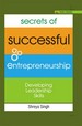 Secrets of Successful Entrepreneurship: Developing Leadership Skills