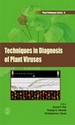 Techniques in Diagnosis of Plant Viruses