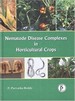 Nematode Disease Complexes In Horticultural Crops