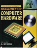 Encyclopaedia of Management of Computer Hardware Volume-3