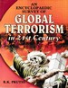 An Encyclopaedic Survey of Global Terrorism in 21st Century Volume-2