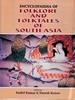 Encyclopaedia Of Folklore And Folktales Of South Asia Volume-7