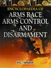 Encyclopaedia of Arms Race, Arms Control and Disarmament Volume-9