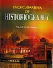Encyclopaedia of Historiography Volume-1 (Historiography: Traditions And Historians)