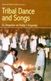 Tribal Dance and Songs
