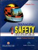 Managing Safety: Challenges Ahead Safety and Hazard Control Volume-2
