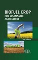 Biofuel Crop For Sustainable Agriculture