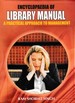 Encyclopaedia of Library Manual: A Practical Approach to Management
