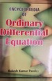 Encyclopaedia Of Ordinary Differential Equation Volume-1