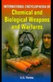 International Encyclopaedia Of Chemical And Biological Weapons And Warfares Volume-2