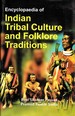 Encyclopaedia of Indian Tribal Culture and Folklore Traditions Volume-6 (Tribes of Northeast India)