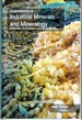 Encyclopaedia of Industrial Minerals and Mineralogy Materials, Processes and Applications Volume-3 (Applied Mineralogy)