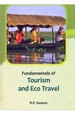 Fundamentals Of Tourism And Eco-Travel
