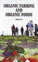 Organic Farming and Organic Foods
