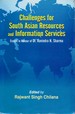 Challenges for South Asian Resources and Information Services: Essays in Honour of Dr. Ravindra N. Sharma