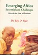 Emerging Africa Potential and Challenges: Africa in the New Millennium