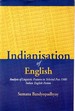 Indianisation of English: Analysis of Linguistic Features in Selected Post-1980 Indian English Fiction