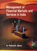 Management of Financial Markets and Services in India