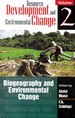 Resource Development and Environmental Change: Biogeography and Environmental Change (Volume-2)