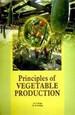 Principles Of Vegetable Production