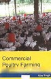 Commercial Poultry Farming