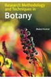 Research Methodology And Techniques In Botany