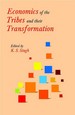 Economies Of The Tribes And Their Transformation