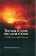 The Best of Times, the Worst of Times: A Civil Servant's Voyage of Discovery