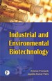 Industrial And Environmental Biotechnology