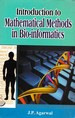Introduction To Mathematical Methods In Bioinformatics
