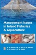 Management Issues In Inland Fisheries And Aquaculture