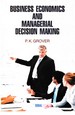 Business Economics and Managerial Decision Making