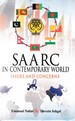 Saarc In Contemporary World : Issues And Concerns
