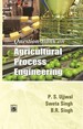 Question bank On Agricultural Process Engineering (First Edition)