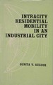 Intracity Residential Mobility in an Industrial City: A Case Study of Ludhiana